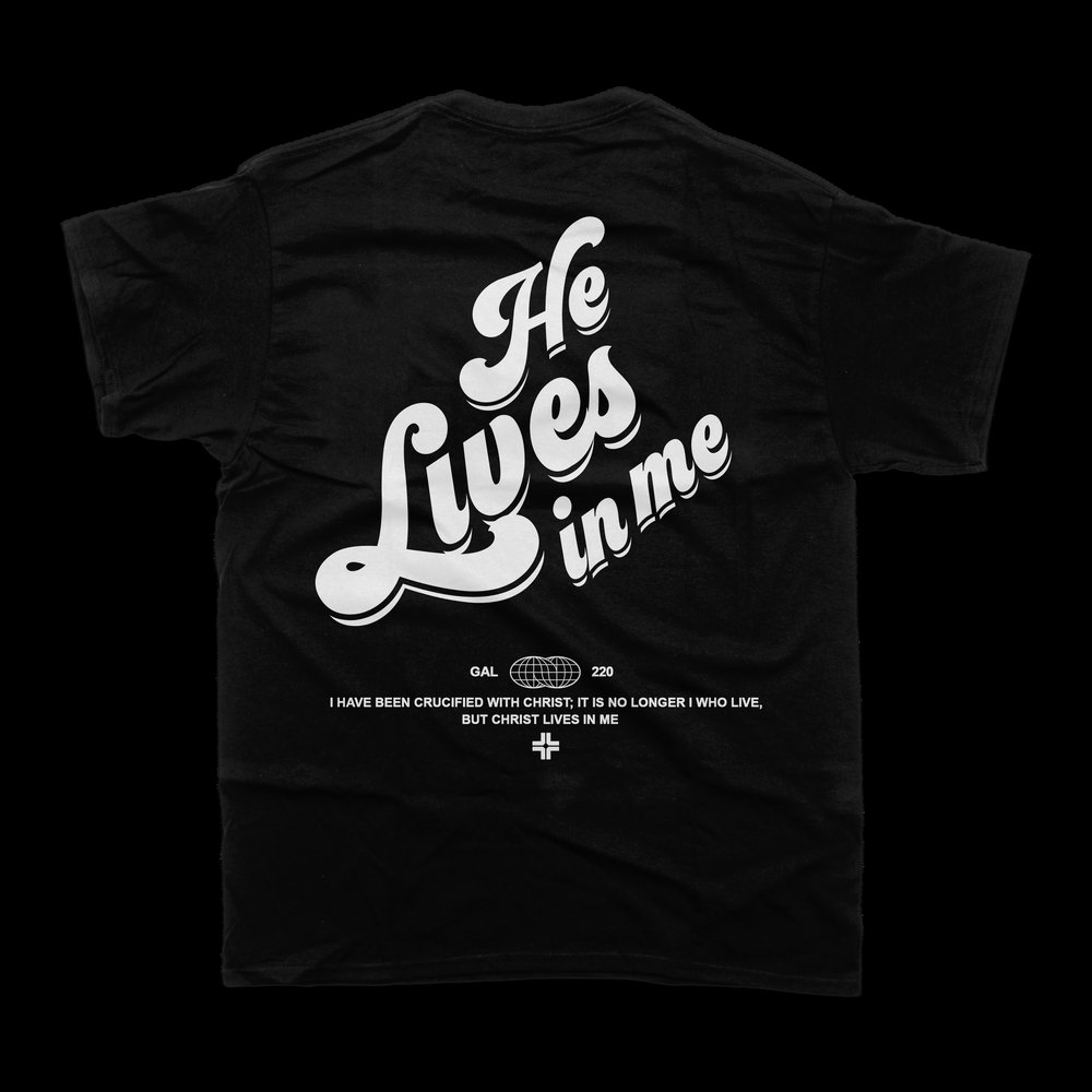 He Lives in Me Tee